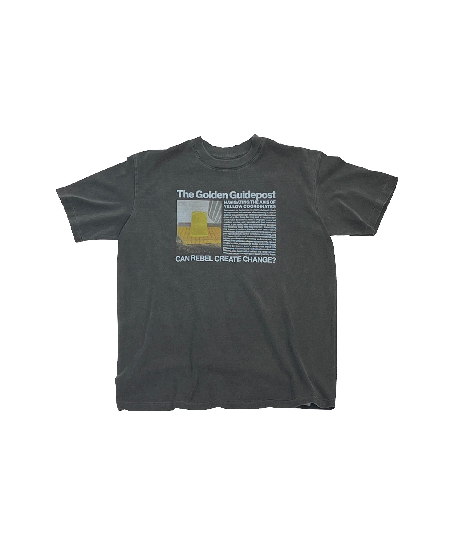 17/-ROUND SHAPE DYED TEE "The Golden Guidepost"
